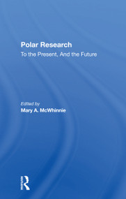 Polar Research (To The Present, And The Future) - 9780367298609 by Mary A. Mcwhinnie, 9780367298609