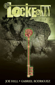 Locke & Key, Vol. 2: Head Games - 9781600107610 by Joe Hill, Gabriel Rodriguez, Warren Ellis, 9781600107610