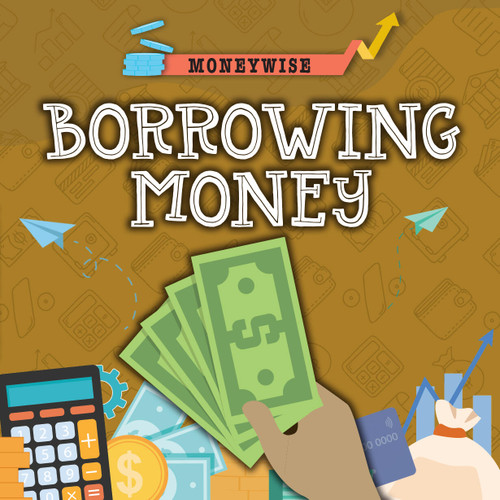 Borrowing Money by Nancy Dickmann, 9781781219355