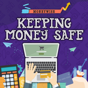Keeping Money Safe by Nancy Dickmann, 9781781219362