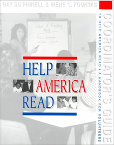 Coordinator's Guide to Help America Read (A Handbook for Volunteers) by Irene Fountas, Gay Su Pinnell, 9780435072520