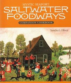 Saltwater Foodways Companion by Sandra  L. Oliver, 9780939511242