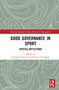 Good Governance in Sport (Critical Reflections) - 9781032001234 by Arnout Geeraert, Frank van Eekeren, 9781032001234