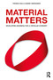Material Matters (Developing Business for a Circular Economy) - 9781032193274 by Thomas Rau, Sabine Oberhuber, 9781032193274