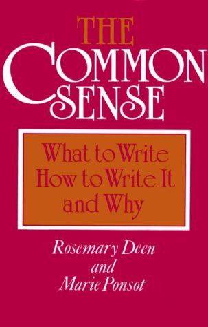 (What to Write, How to Write It, and Why) by Rosemary Deen, Marie Ponsot, 9780867090796