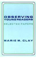 Observing Young Readers (Selected Papers) by Marie Clay, 9780435082086