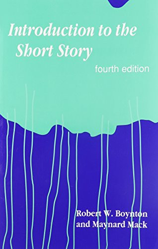 Introduction to the Short Story by Robert W. Boynton, Maynard Mack Jr, 9780867092912