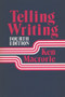Telling Writing by Ken Macrorie, 9780867091533
