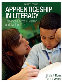 Apprenticeship in Literacy (Transitions Across Reading and Writing, K-4) by Linda Dorn, Tammy Jones, 9781571109668