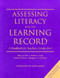 Assessing Literacy with the Learning Record (A Handbook for Teachers, Grades K-6) by Mary Barr, Dana Craig, Margaret Syverson, Dolores Fisette, 9780325001173