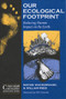 Our Ecological Footprint (Reducing Human Impact on the Earth) by Mathis Wackernagel, William Rees, 9780865713123