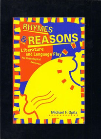 Rhymes and Reasons (Literature and Language Play for Phonological Awareness) by Michael F Opitz, 9780325002460
