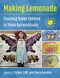 Making Lemonade (Teaching Young Children to Think Optimistically) by Laura J. Colker, Derry Koralek, 9781605546612