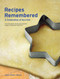 Recipes Remembered by June Feiss Hersh, 9780615663210