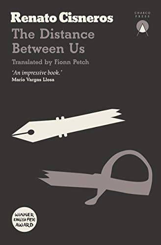 The Distance Between Us - 9781999859312 by Renato Cisneros, Fionn Petch, 9781999859312