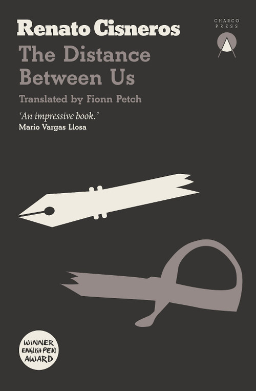 The Distance Between Us - 9781999859312 by Renato Cisneros, Fionn Petch, 9781999859312