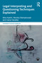Legal Interpreting and Questioning Techniques Explained by Mira Kadrić, Monika Stempkowski, Ivana Havelka, 9781032294414