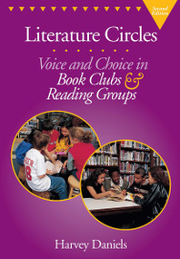 Literature Circles (Voice and Choice in Book Clubs & Reading Groups) by Harvey Daniels, 9781571103338