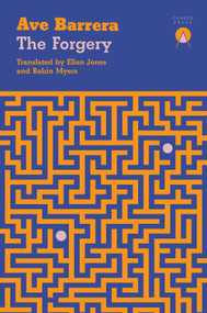 The Forgery by Ave Barrera, Ellen Jones, Robin Myers, 9781913867157