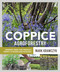 Coppice Agroforestry (Tending Trees for Product, Profit, and Woodland Ecology) by Mark Krawczyk, 9780865719705