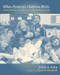 When Poverty's Children Write (Celebrating Strengths, Transforming Lives) by Bobbie Solley, 9780325007519