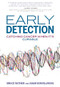 Early Detection (Catching Cancer When It's Curable) by Bruce Ratner, Adam Bonislawski, 9781682193518