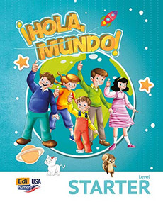 Hola Mundo Starter  - Student Print Edition plus 1 year Online Premium access (all digital included) + Hola amigos 1 year by Pilar Valero, María Gomez, Manuela Míguez Salas, José Andrés Rojano Gálvez, 9788491793120