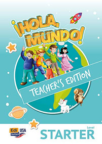 Hola Mundo starter  - Teacher Print Edition plus 5 years Online Premium access (all digital included) + Hola amigos 5 years by Pilar Valero, María Gomez, Manuela Míguez Salas, José Andrés Rojano Gálvez, 9788491793137
