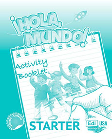 Hola Mundo starter  - Activity book by Pilar Valero, María Gomez, Manuela Míguez Salas, José Andrés Rojano Gálvez, 9788491793144