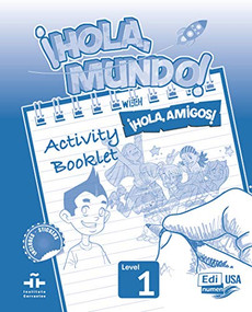 Hola Mundo 1  - Activity book by Pilar Valero, María Gomez, Manuela Míguez Salas, José Andrés Rojano Gálvez, 9788491793182