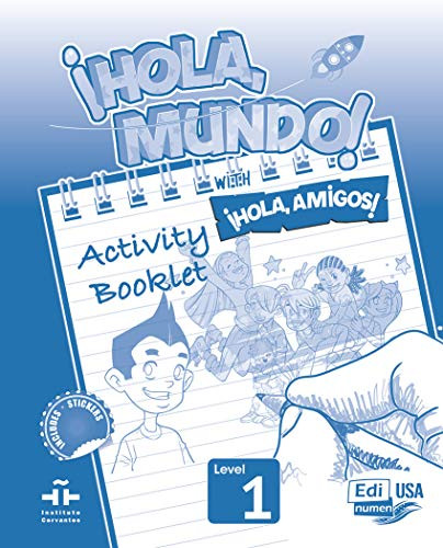 Hola Mundo 1  - Activity book by Pilar Valero, María Gomez, Manuela Míguez Salas, José Andrés Rojano Gálvez, 9788491793182