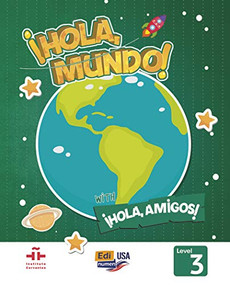 Hola Mundo 3  - Student Print Edition plus 5 years Online Premium access (all digital included) + Hola amigos 5 years by Pilar Valero, María Gomez, Manuela Míguez Salas, José Andrés Rojano Gálvez, 9788491793908