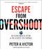 Escape from Overshoot (Economics for a Planet in Peril) by Peter A. Victor, 9780865719750
