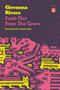Fresh Dirt from the Grave by Giovanna Rivero, Isabel Adey, 9781913867515
