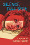 Silence, Full Stop (A Memoir) by Karina Shor, 9781951491253