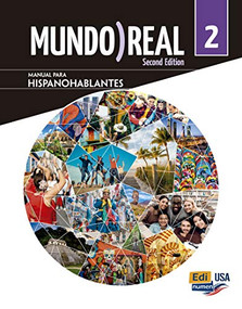 Mundo Real  Lv2 - Manual para Hispanohablantes Print book by Celia Meana, Eduardo Aparicio, Linda Villadóniga, 9788491792581