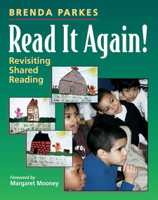 Read It Again! (Revisiting Shared Reading) by Brenda Parkes, 9781571103048