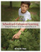 Schoolyard-Enhanced Learning (Using the Outdoors as an Instructional Tool, K-8) by Herbert W. Broda, 9781571107299