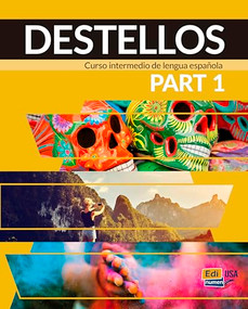 Destellos Part 1 - Student Print Edition plus Online Premium access (Std. book + ELEteca + OW + Std. ebook) by Celia Meana, 9788491793724