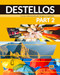 Destellos Part 2 - Student Print Edition plus Online Premium access (Std. Book+ ELEteca + OW + Std. ebook) by Celia Meana, 9788491793748