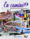 En Camino 2 Student print edition + 1 year digital access (including eBook and audio tracks) by Celia Meana, Eduardo Aparicio, Linda Villadóniga, 9788491794981