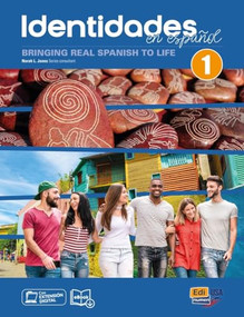Identidades en español 1 - Student Print Edition plus 12 months Digital Super pack  (eBook + Identidades/ELEteca online program) (Bringing Real Spanish to life) by Norah L. Jones, Marina García, Jesús Esteban, 9788491796114