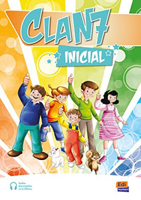 CLAN 7-¡HOLA AMIGOS! Initial - student Print Edition plus 1 year Online Premium access (all digital included) by Richard Anner, Mary Ransaw, 9788491794172