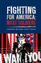 Fighting for America: Nisei Soldiers by Lawrence Matsuda, Matt Sasaki, 9781634050555