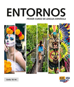 Entornos Units 10-14 Student Print Edition plus 6 months Online Premium access (Std. book + ELEteca + OW + Std. ebook) by Celia Meana, 9788491797234