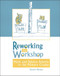 Reworking the Workshop (Math and Science Reform in the Primary Grades) by Daniel Heuser, 9780325004334