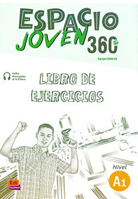 ESPACIO JOVEN 360 A1 - Activity book by María Carmen Cabeza Sánchez, Francisca Fernández Vargas, Luisa Galán Martínez, Amelia Guerrero Aragón, 9788498489378