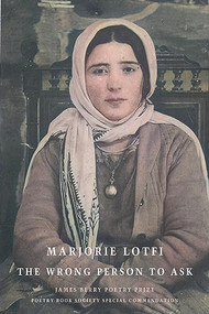 The Wrong Person to Ask by Marjorie Lotfi, 9781780376394