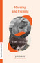 Morning and Evening - 9781628975529 by Jon Fosse, Damion Searls, 9781628975529