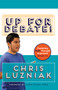 Up for Debate! (Exploring Math Through Argument) by Chris Luzniak, 9781625312815